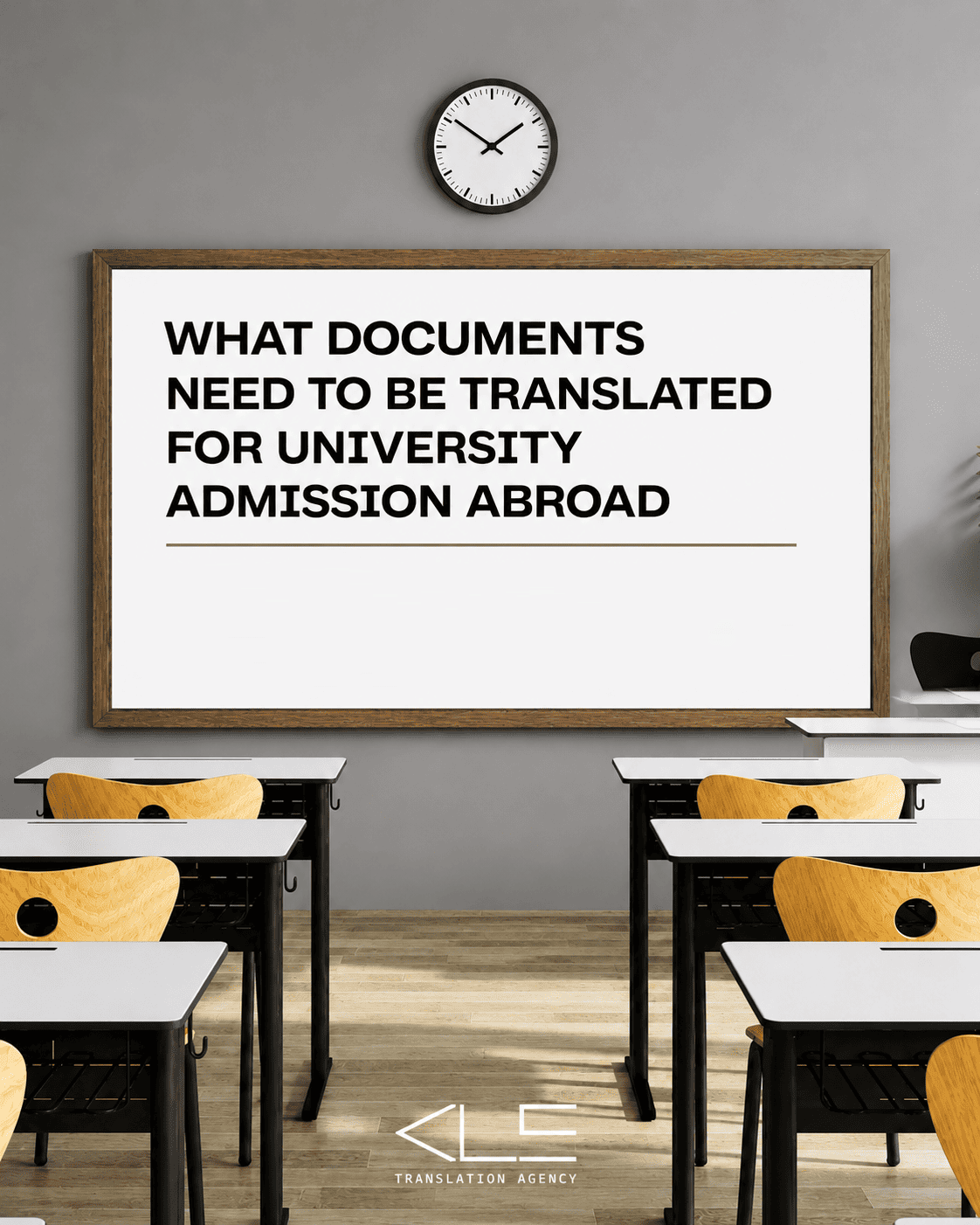 What Documents Need to Be Translated for University Admission Abroad